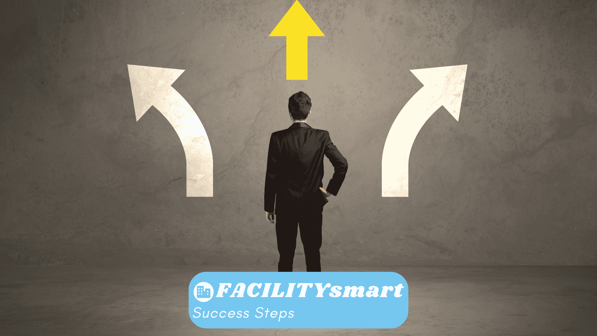 Businessman seen from behind facing a wall with three arrows: left, right, and a glowing yellow upward arrow, symbolizing a decision point.